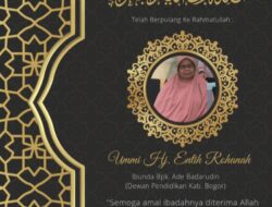 Pimpinan Redaksi beserta seluruh Staf dan Jajaran HDN turut berdukacita yang sedalam-dalamnya atas wafatnya Ibunda tercinta Bapak Ade (Dewan Pendidikan Kabupaten Bogor).